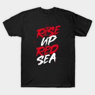 Rise Up Red Sea T-Shirt